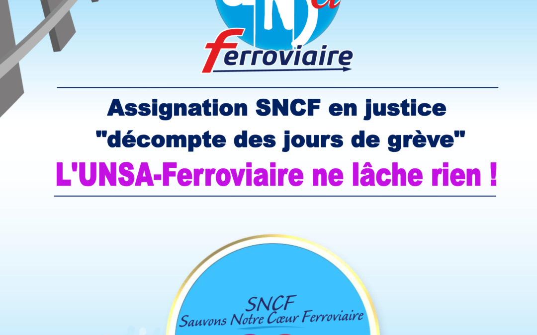 Assignation SNCF en justice : décompte des jours de grève